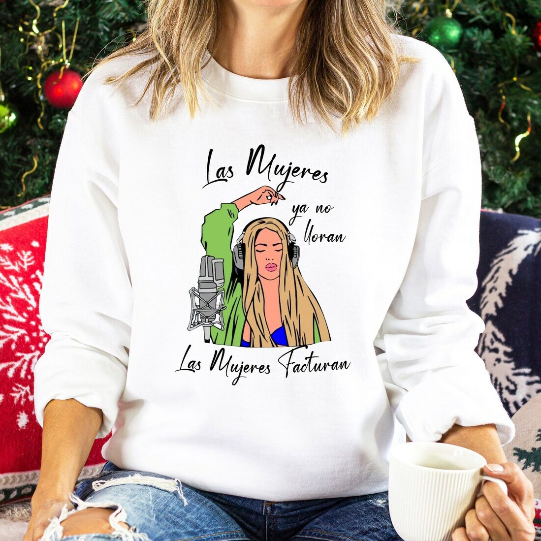 Shakira Las Mujeres Ya No Lloran Las Mujeres Facturan sweatshirt ...