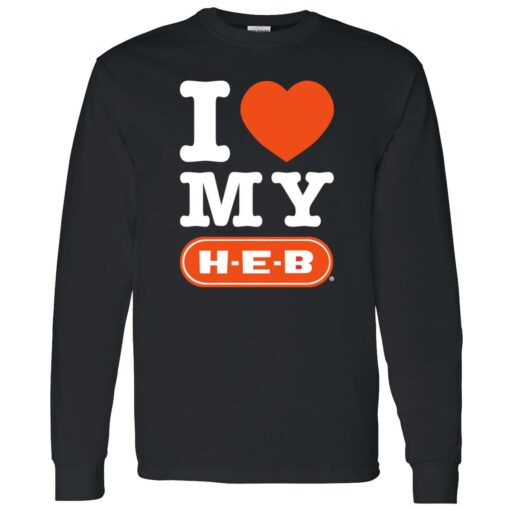 Up het I love my HEB 4 1 I love my heb shirt