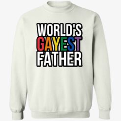 Up het worlds gayest father 3 1 World’s gayest father hoodie