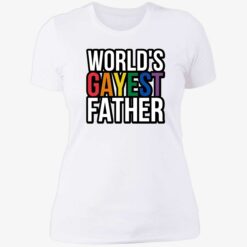 Up het worlds gayest father 6 1 World’s gayest father hoodie