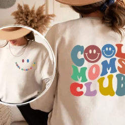 cool moms club sweatshirt