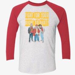 endas Fight for your right to party shirt 9 1 Fight for your right to party shirt