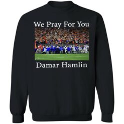 endas we pray for you damar hamlin 3 1 We pray for you Damar Hamlin shirt
