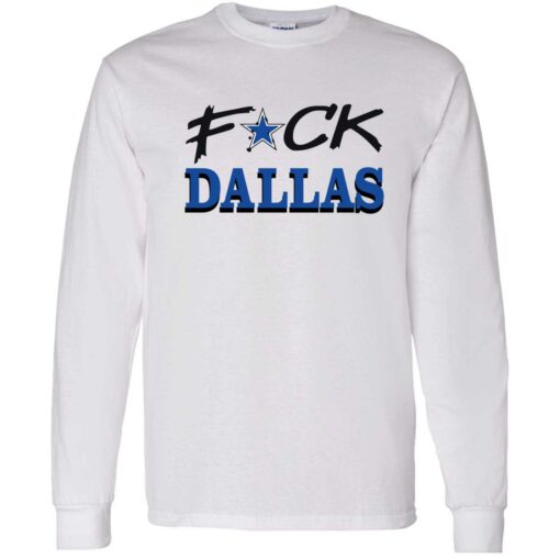 up het Fuck Dallas Shirt 4 1 F*ck Dallas shirt