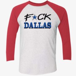 up het Fuck Dallas Shirt 9 1 F*ck Dallas shirt