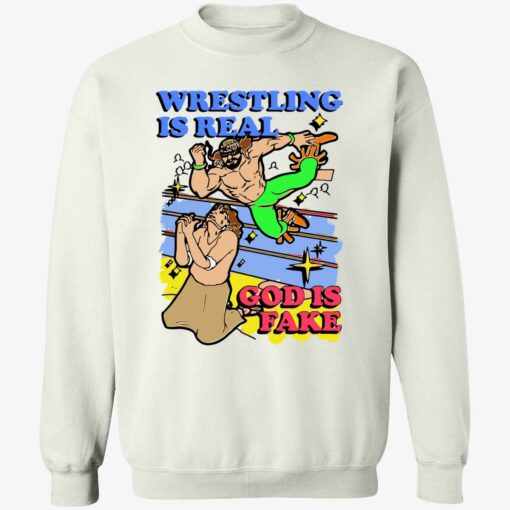 up het Wrestling Is Real God Is Fake 3 1 Wrestling is real god is fake hoodie