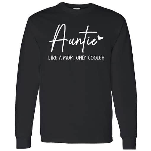 Buck Auntie like a mom only cooler 4 1 Auntie Like A Mom Only Cooler Shirt