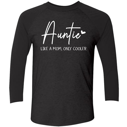 Buck Auntie like a mom only cooler 9 1 Auntie Like A Mom Only Cooler Hoodie