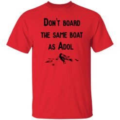 Enda Ao red DONT BOARD THE SAME BOAT AS ADOL 1 red Don't board the same boat as adol hoodie