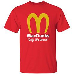 Endas ao do Macdunks only 50s served shirt 1 red Macdunks Only 50s Served Sweatshirt
