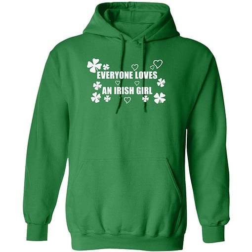 enda Lorelai Gilmore Everyone Loves An Irish Girl Shirt 2 green Lorelai Gilmore Everyone Loves An Irish Girl Hoodie