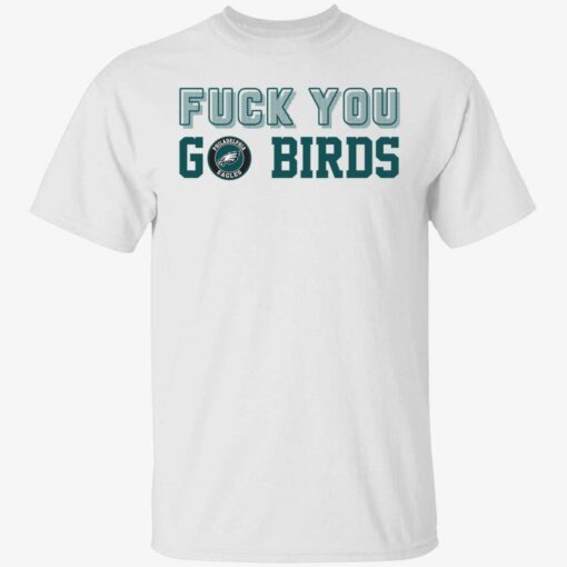 endas FUCK YOU GO BIRD 1 1 F*ck you go birds shirt