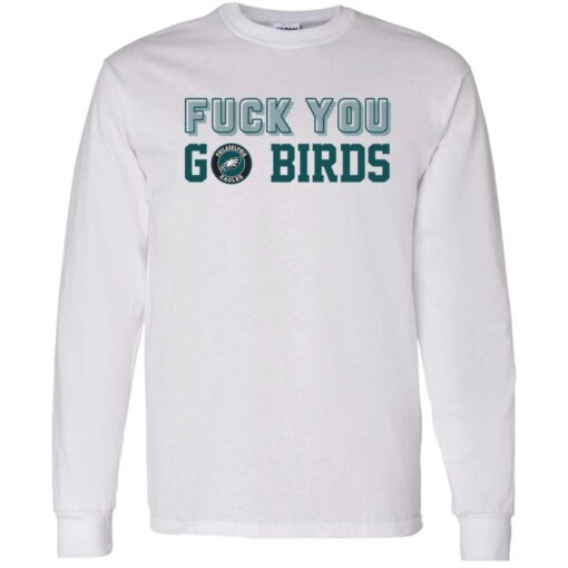 endas FUCK YOU GO BIRD 4 1 F*ck you go birds shirt