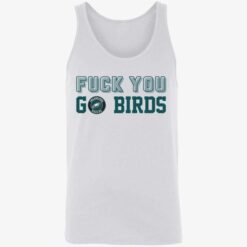 endas FUCK YOU GO BIRD 8 1 F*ck you go birds shirt