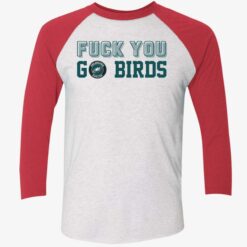 endas FUCK YOU GO BIRD 9 1 F*ck you go birds shirt