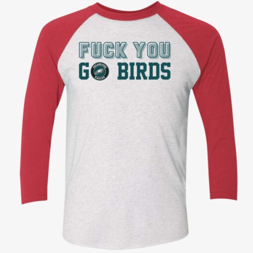 endas FUCK YOU GO BIRD 9 1 F*ck you go birds shirt