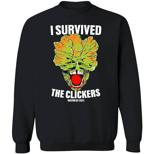 endas Last of Us The Clickers Boston 3 1 I Survived The Clickers Boston Sweatshirt