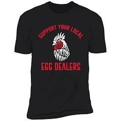 endas support your local egg dealer shirt 5 1 Support Your Local Egg Dealers Sweatshirt