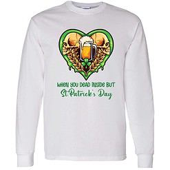 endas when you dead inside but patrick day 4 1 Beer When You Dead Inside But St Patrick Day Shirt