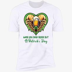 endas when you dead inside but patrick day 5 1 Beer When You Dead Inside But St Patrick Day Shirt