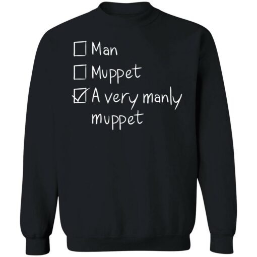 up het a very manly muppet shirt 3 1 A very manly muppet hoodie