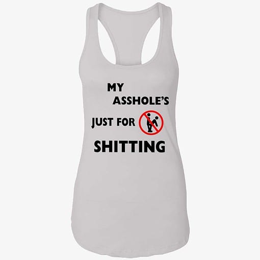 up het my asshole just for sitting shirt 7 1 A**hole Just For Sh*tting Hoodie