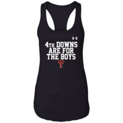 4th Downs Are For The Boys T Shirt 7 1 4th Downs Are For The Boys T Shirt