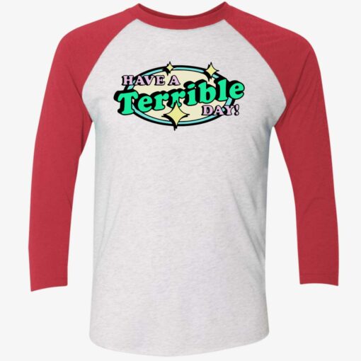 Endas lele Have a terrible day shirt 9 1 Have A Terrible Day Shirt