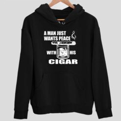 Endas lele a man just want peace shirt 2 1 A Man Just Want Peace With His Cigar Sweatshirt