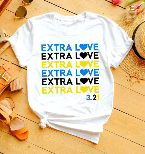 Extra Love March 21 T Shirt 3 Extra Love March 21 Shirt