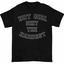 Up het HOT GIRL SHIT THE HARDEST 1 1 Hot Girl Sh*t The Hardest Hoodie