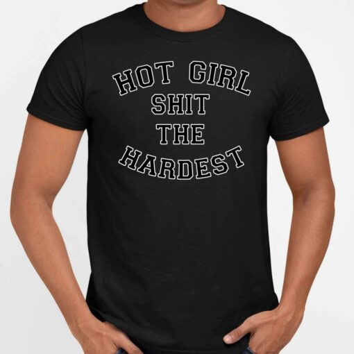 Up het HOT GIRL SHIT THE HARDEST 5 1 Hot Girl Sh*t The Hardest Hoodie
