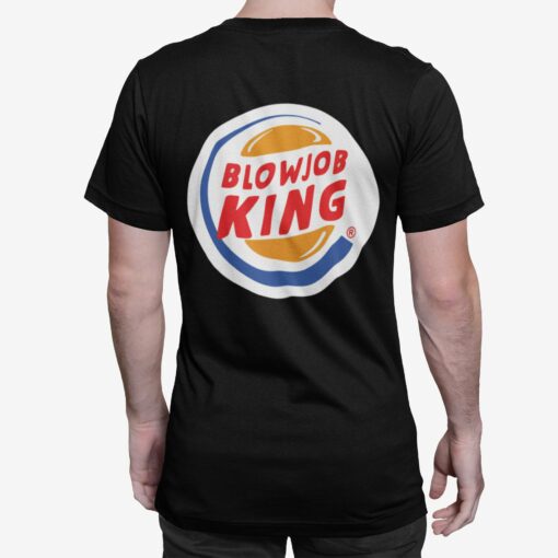 blowjob king shirt2 Blow Job King Shirt, Hoodie