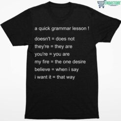 A Quick Grammar Lesson Shirt 1 1 A Quick Grammar Lesson Hoodie