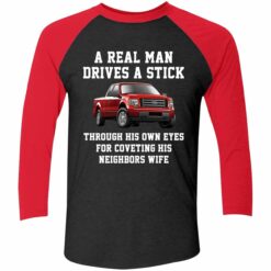 A Real Man Drives A Stick Through His Own Eyes For Coveting His Neighbors Wife Shirt 9 red2 A Real Man Drives A Stick Through His Own Eyes For Coveting Sweatshirt