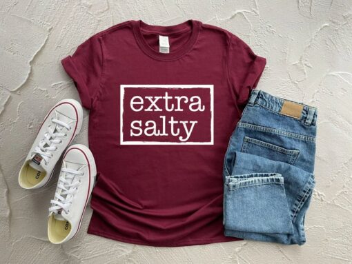 EX5B801 Extra Salty Shirt