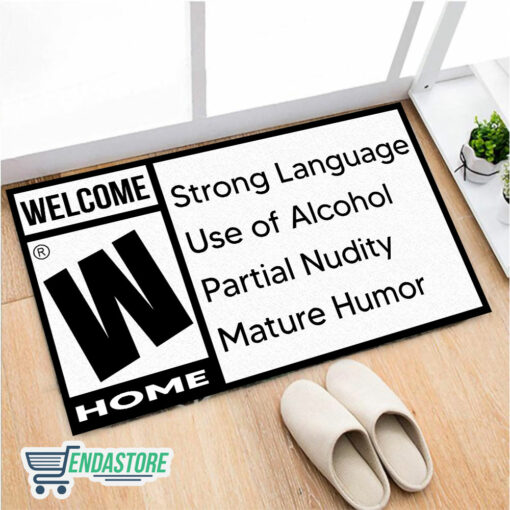 Endas lele doormat Strong Language Use of Alcohol Partial Nudity Mature Humor 2 Welcome W Home Strong Language Use Of Alcohol Partial Doormat