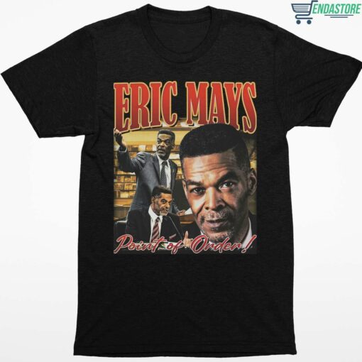 Eric Mays Point Of Order Shirt 1 1 Eric Mays Point Of Order Shirt