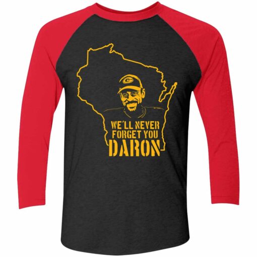 Well Never Forget You Daron Shirt 9 red2 We'll Never Forget You Daron Shirt