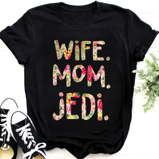 Wife Mom Jedi Shirt 1 Wife Mom Jedi Shirt