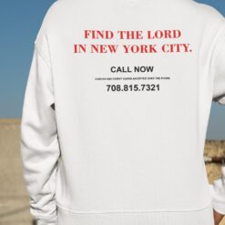 Find The Lord In New York City Call Now Shirt 2 Find The Lord In New York City Call Now Shirt