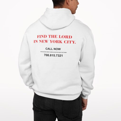 Find The Lord In New York City Call Now Shirt Find The Lord In New York City Call Now Shirt