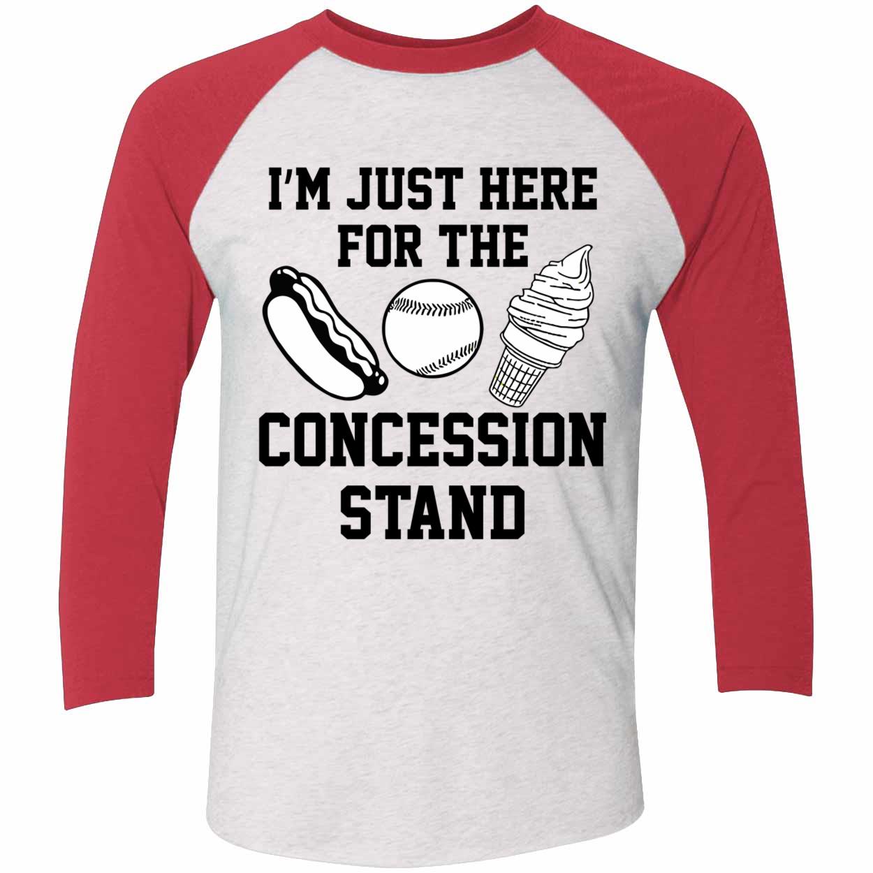 I’m Just Here For The Concession Stand Shirt - Endastore.com