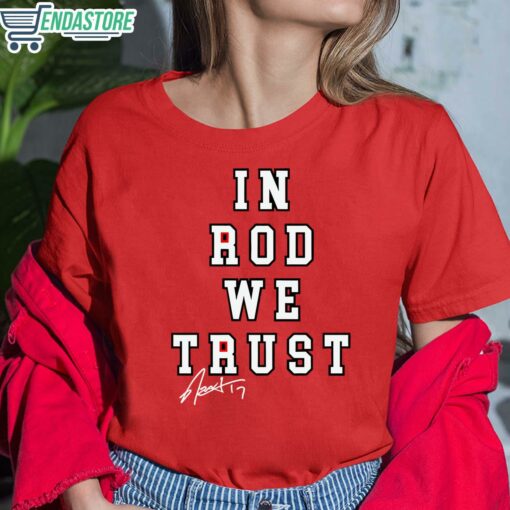 In Rod We Trust Shirt 6 red In Rod We Trust Shirt