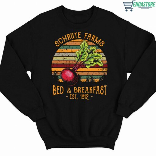 Schrute Farms Bed And Breakfast Est 1812 Vintage Shirt 3 1 Schrute Farms Bed And Breakfast Est 1812 Vintage Sweatshirt
