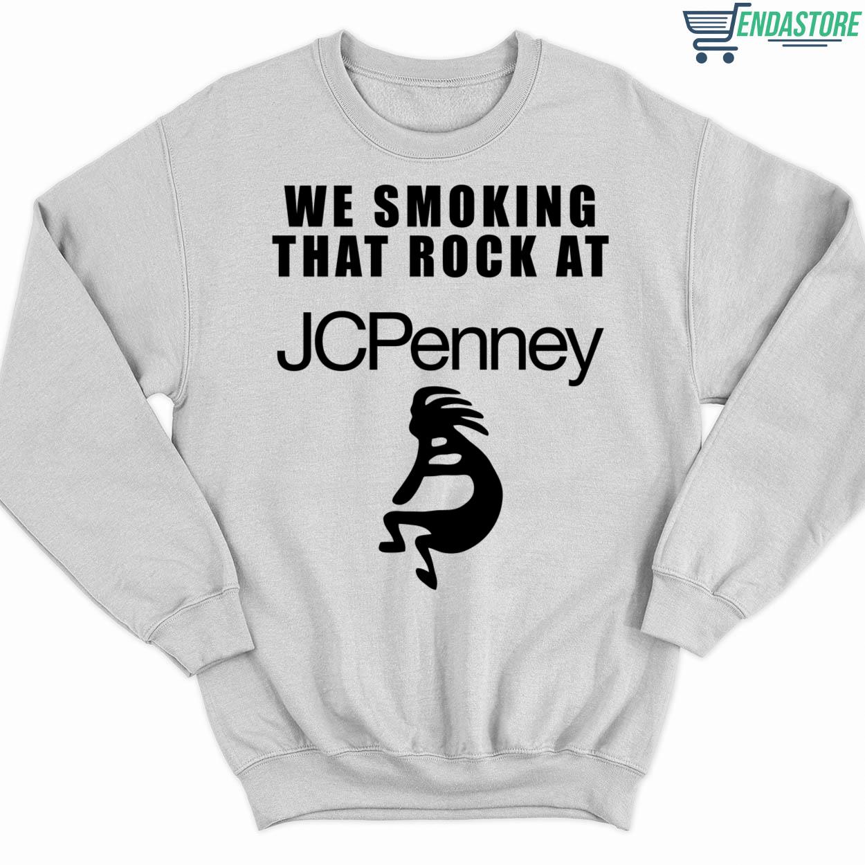 Endastore We Smoking That Rock at Jcpenney Hoodie