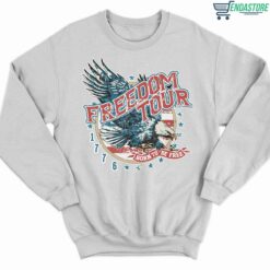 4th Of July Freedom Tour Born To Be Free Vintage T Shirt 3 white 4th Of July Freedom Tour Born To Be Free Vintage Sweatshirt