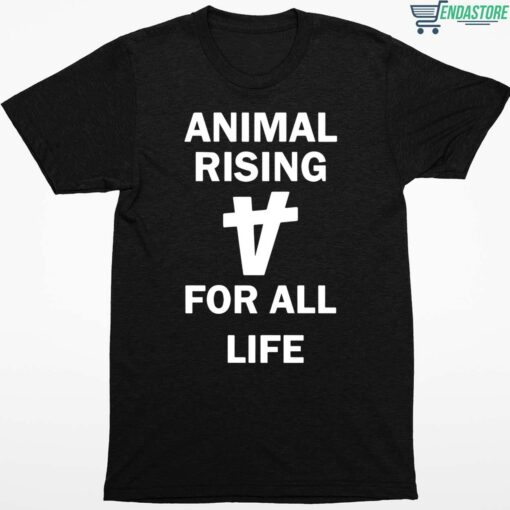 Animal Rising For All Life Shirt 1 1 Animal Rising For All Life Hoodie