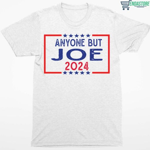 Anyone But Joe 2024 Shirt 1 white Anyone But Joe 2024 Shirt