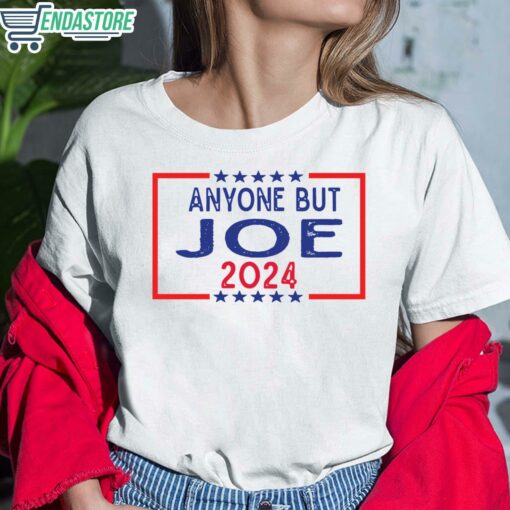 Anyone But Joe 2024 Shirt 6 white Anyone But Joe 2024 Shirt